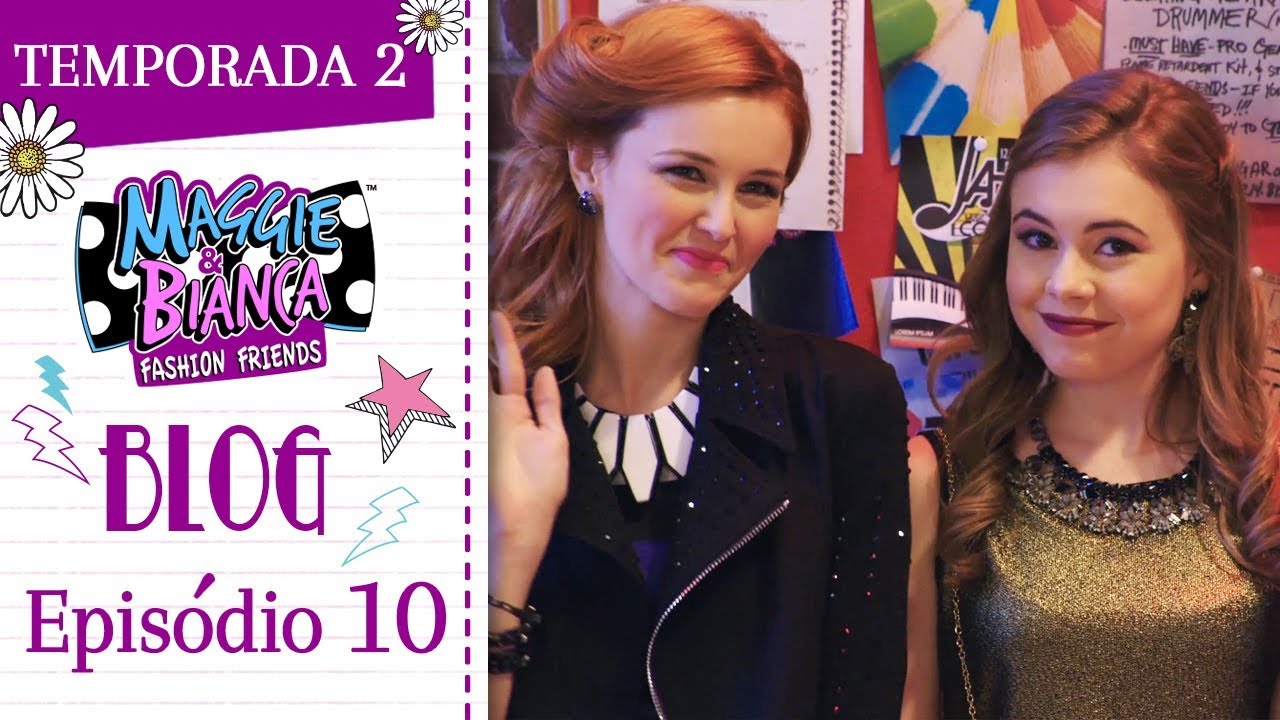 Maggie & Bianca Fashion Friends | Temporada 2 - Os posts e as hashtags mais GO.ZY.! [ Ep. 10 ]