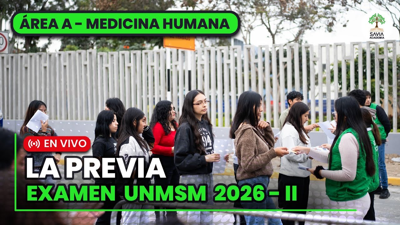 🔴EN VIVO | EXAMEN DE ADMISIÓN | ÁREA A - MEDICINA HUMANA📚 |San Marcos es Verde 🌱 