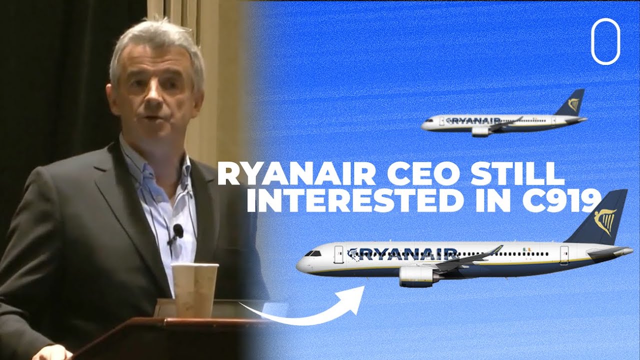 Ryanair Would Consider China's C919 Over Boeing 737s 
