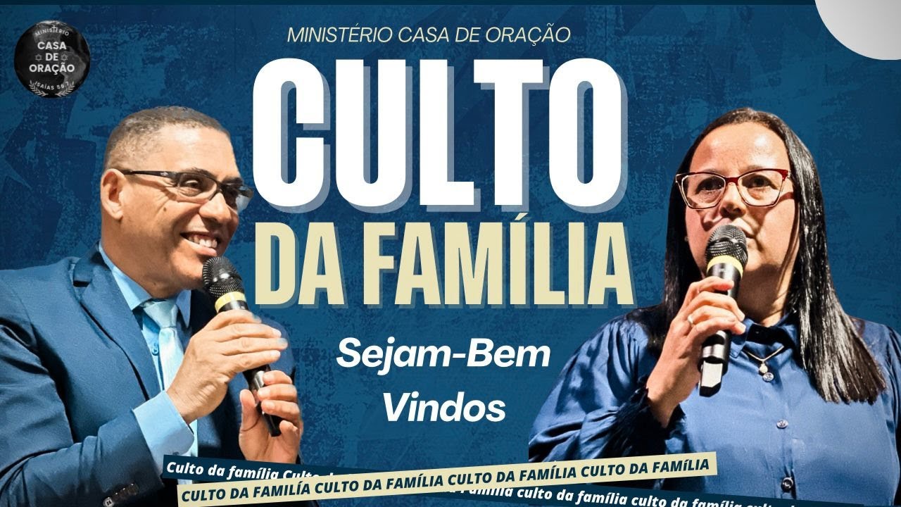 Ao Vivo: Culto Da Família | Ministério Casa De Oração | 22/02