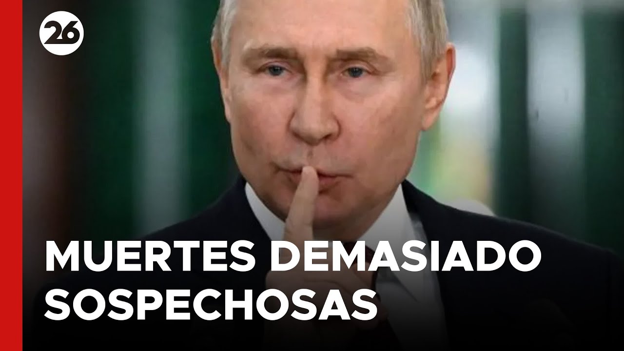 🚨 Las misteriosas muertes que rodean a Vladímir Putin