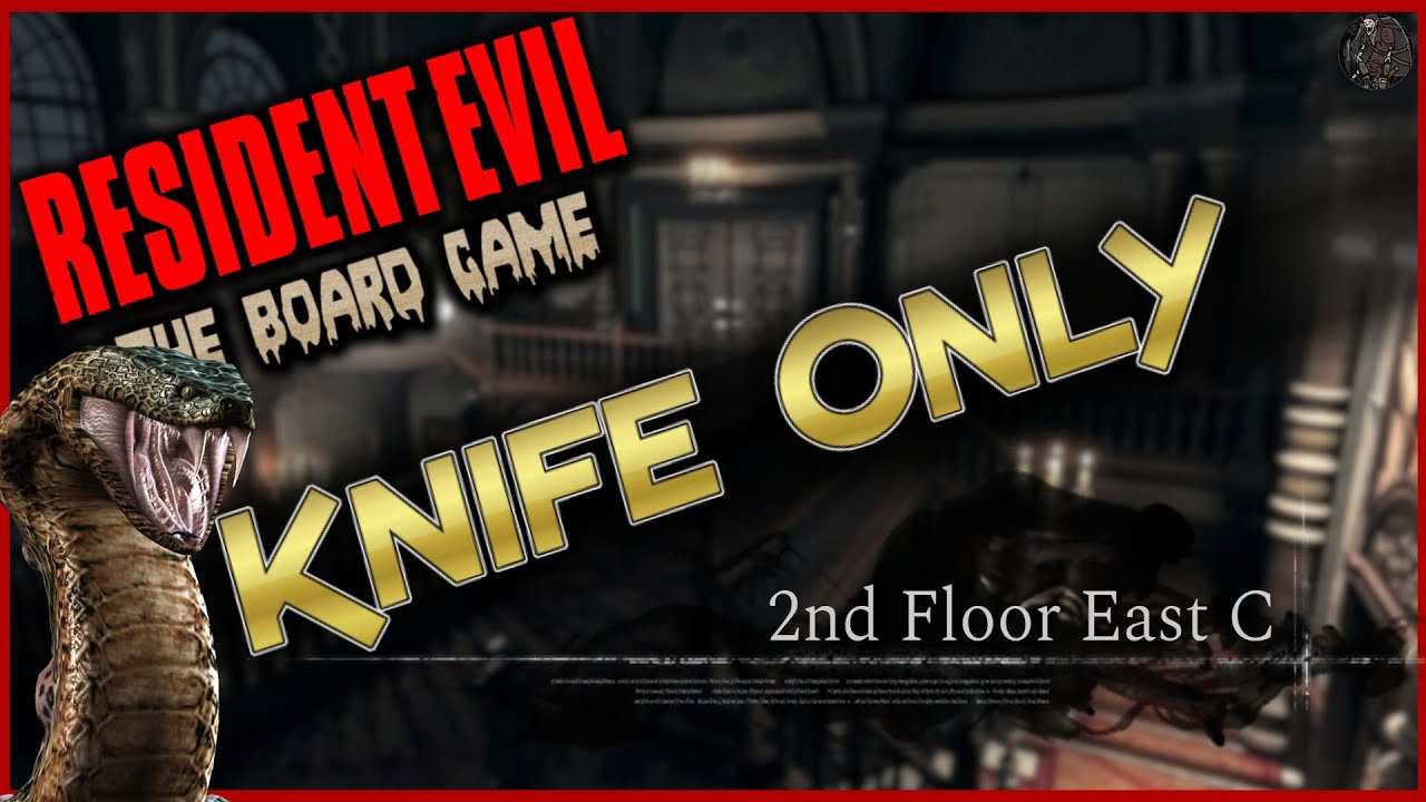 Knife Only//Hard Mode+2 [Resident Evil: The Board Game] - 2nd Floor East C #residentevil