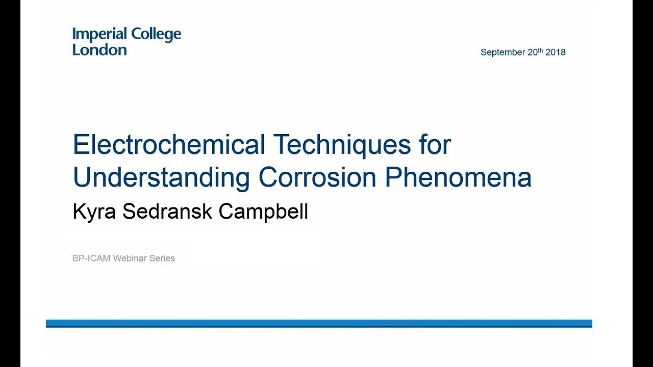 BP-ICAM Webinar: Electrochemical Techniques for Corrosion