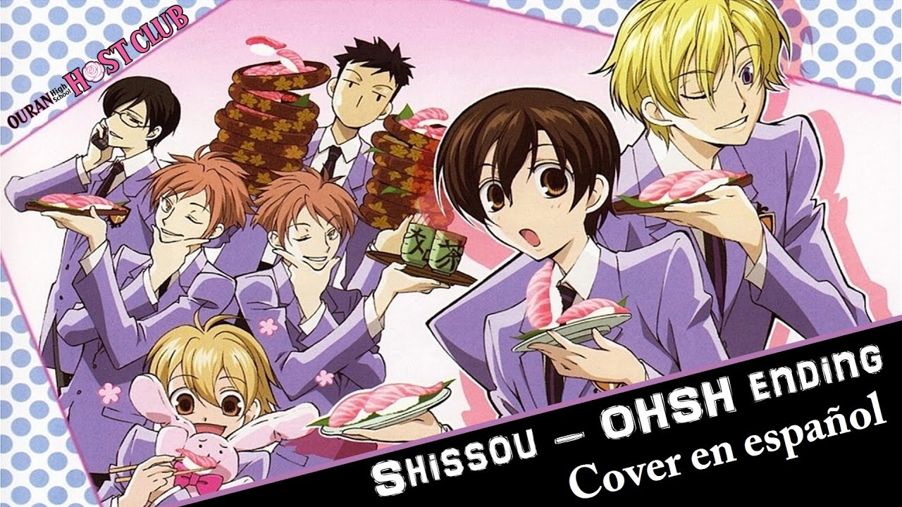 Shissou ~ Ouran Host Club (Cover latino)
