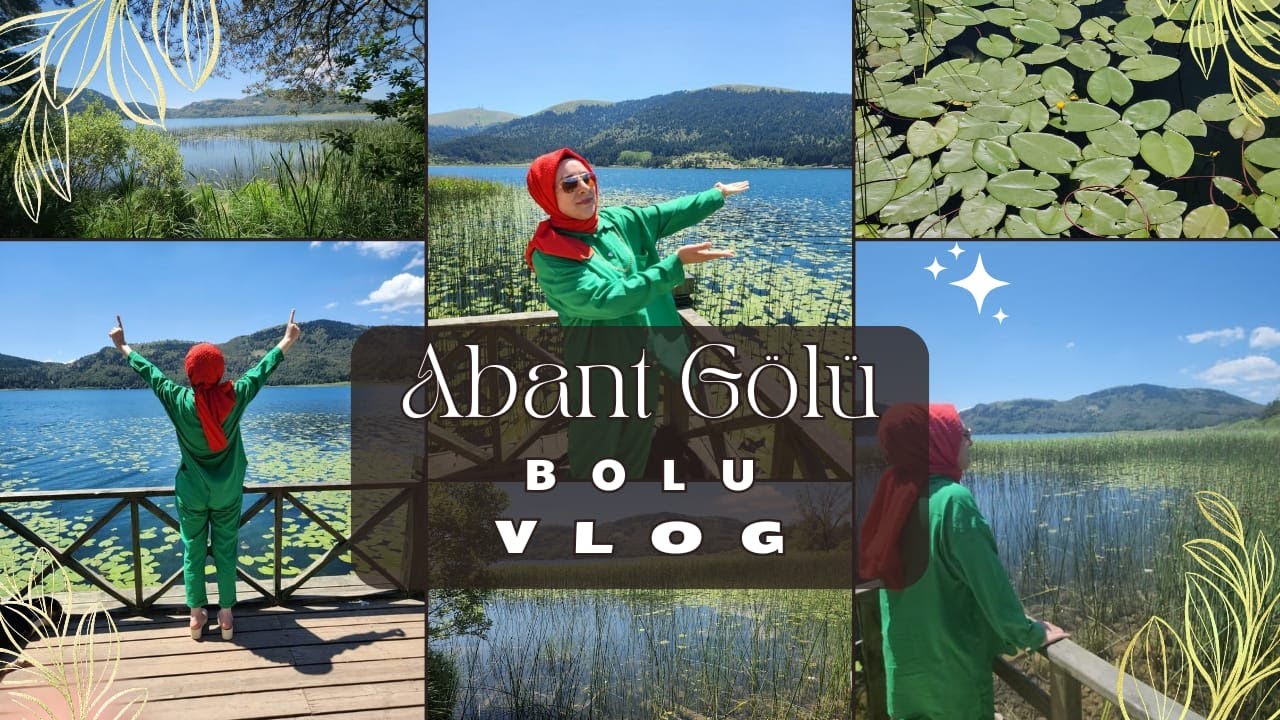 BOLU ABANT GÖLÜ / VLOG 3 / BEGÜM ALTIN PINARBAŞI