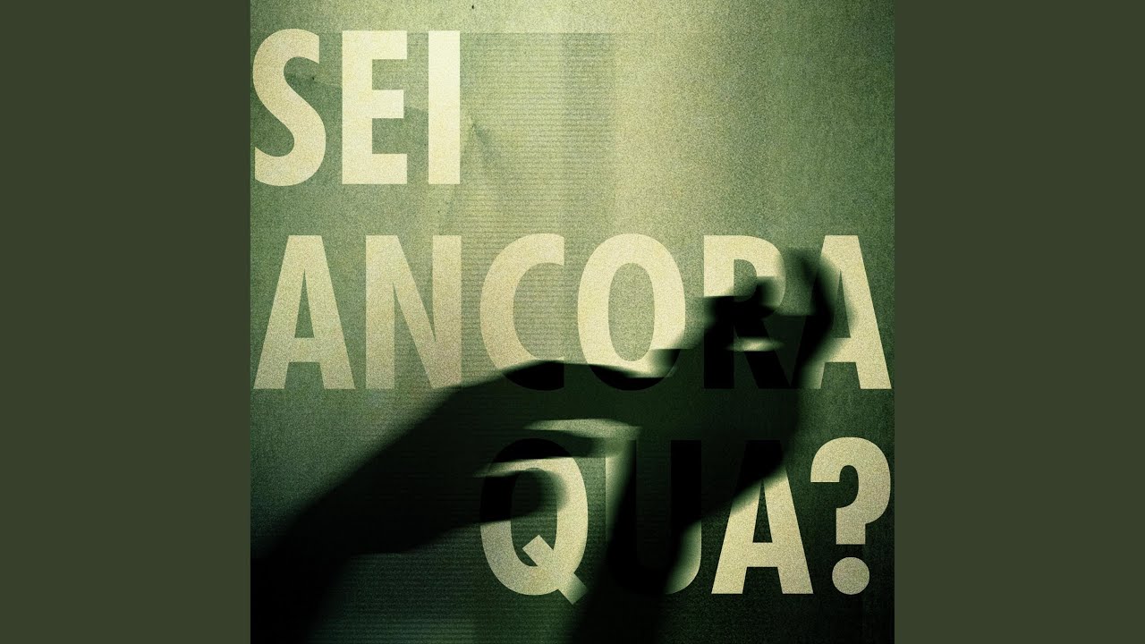 Sei ancora qua?