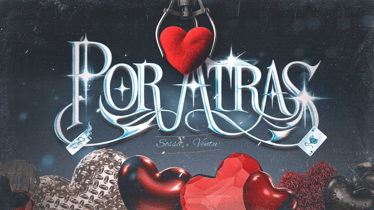 POR ATRÁS RKT - SOSSA Ft. VENTU (Official Visualizer)