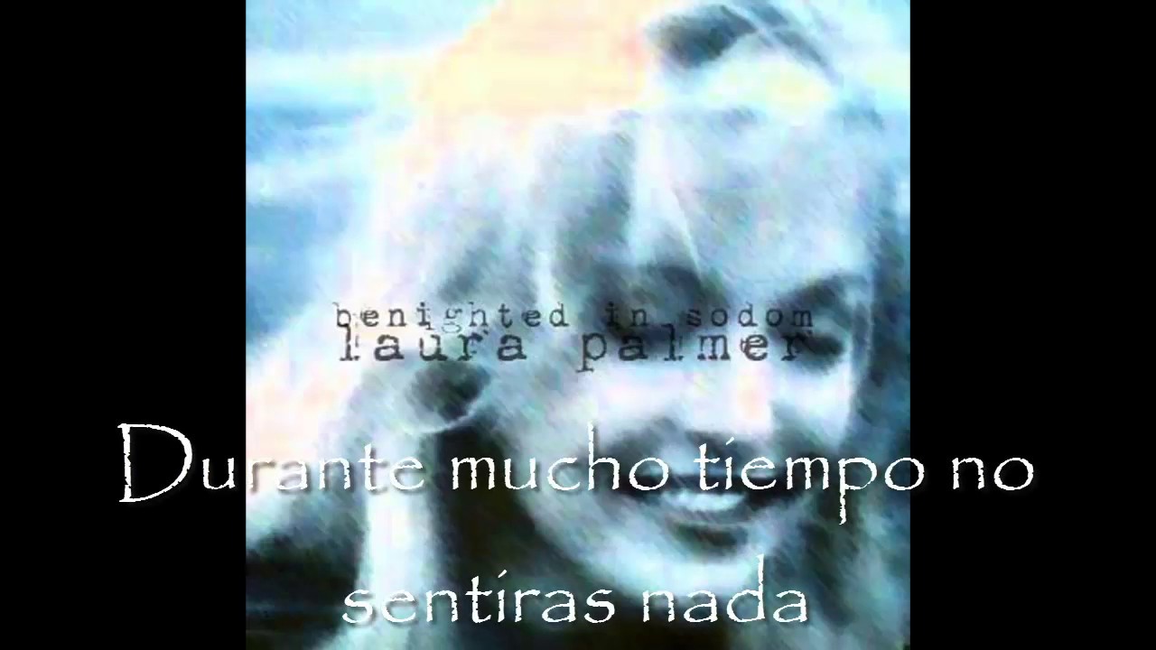Benighted In Sodom - Laura Palmer Subtitulado al Español