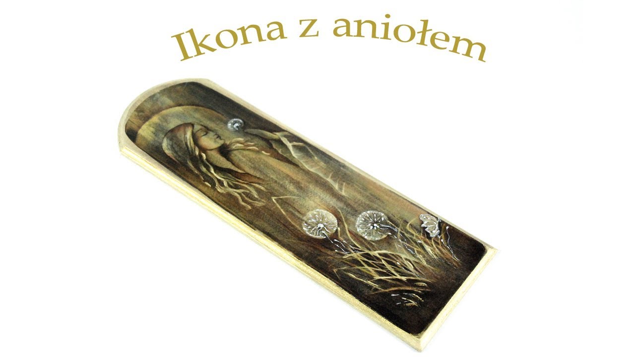 Decoupage krok po kroku - Ikona z aniołem - poradnik