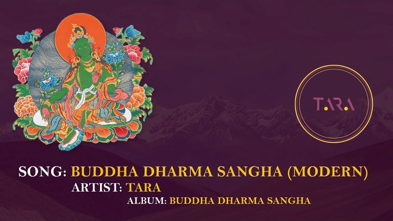 Tara - Buddha Dharma Sangha (Modern version - audio) | Buddha music | Flow of positive energy