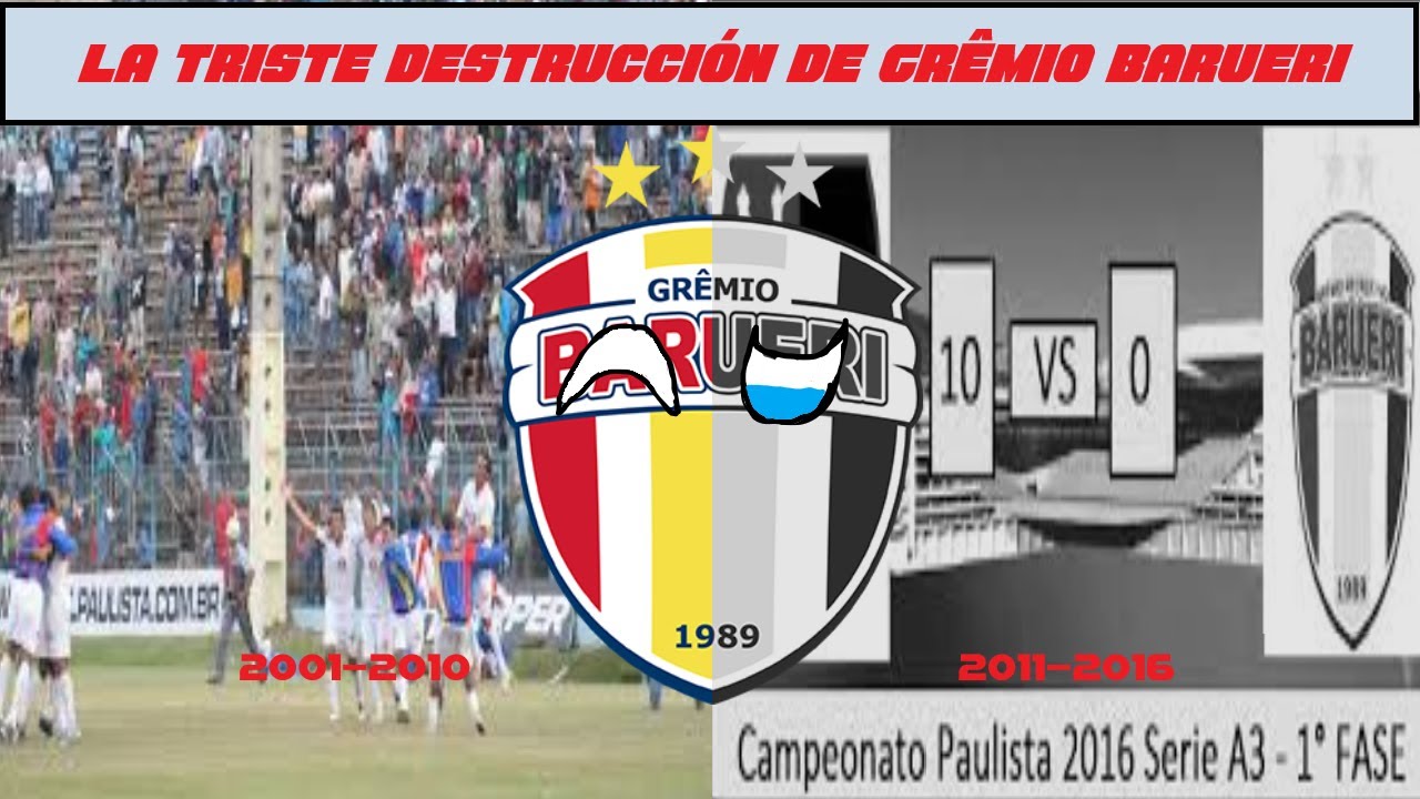 La triste destrucción del Grêmio Barueri (2001-2016) - Futbol Brasileño