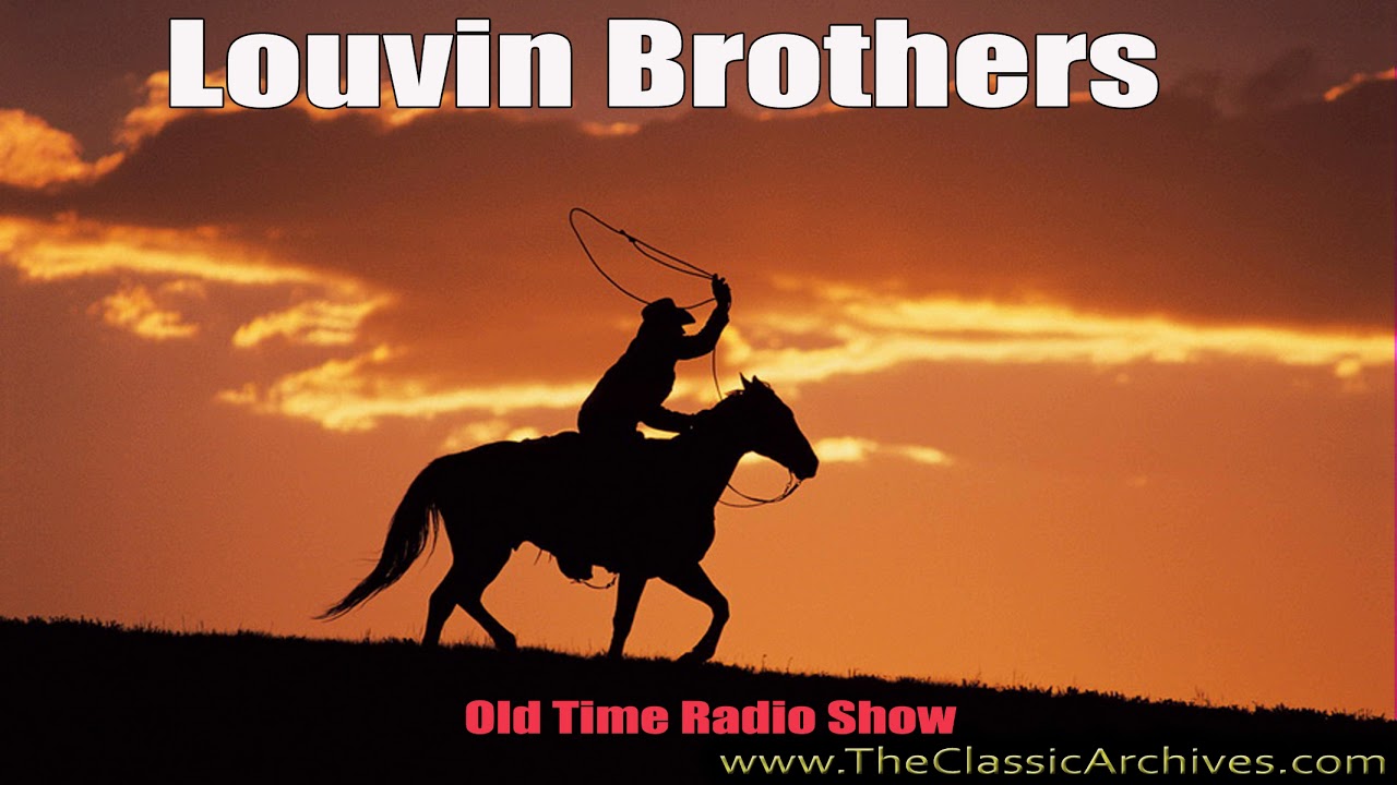 Louvin Brothers, Songs That Tell a Story, Old Time Radio
