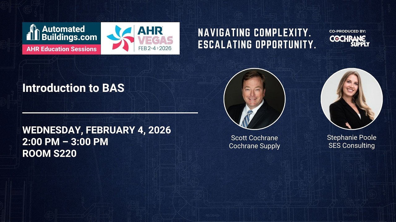 AutomatedBuildings.com | AHR Vegas 2026 | Introduction to BAS