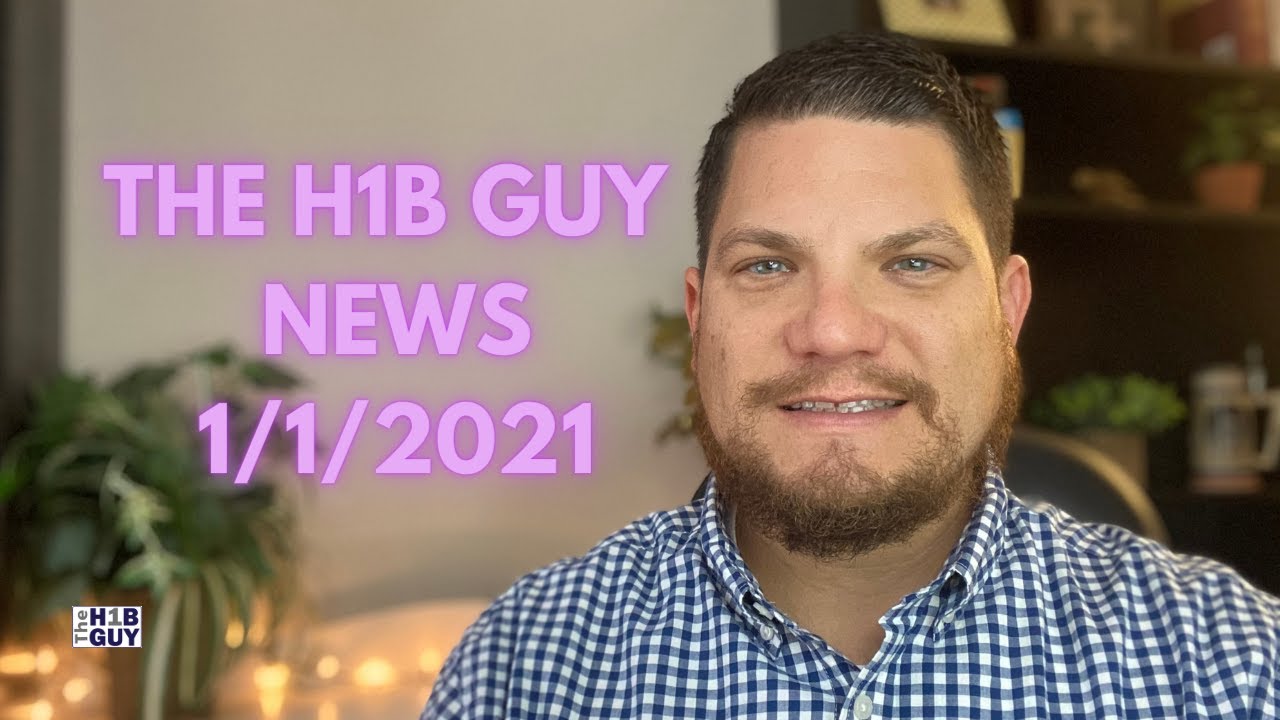 THE H1B GUY NEWS - 1/1/2021 | H1B Denials Report, No S386 Gift, Sheela Murthy Speaks, Hope in Biden?