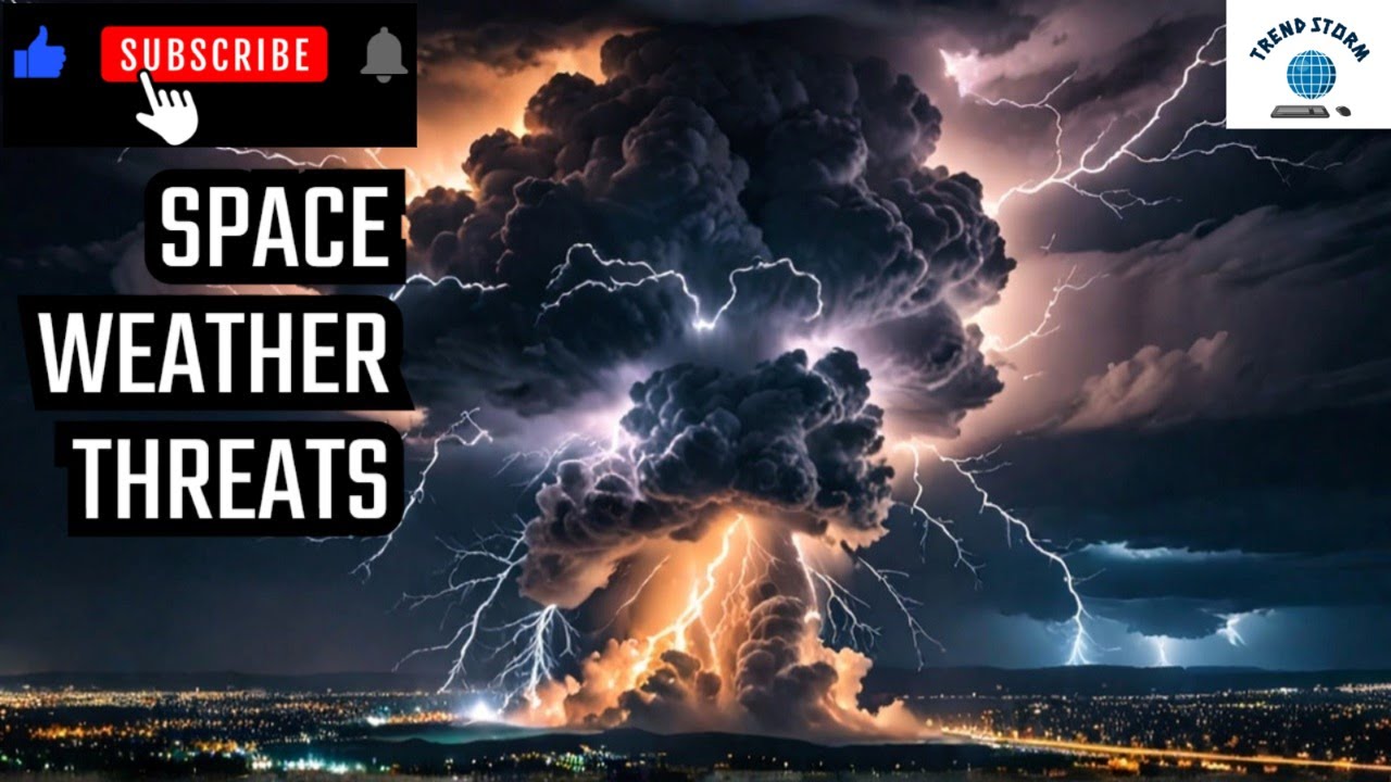 How Space Weather Threatens Earth's Infrastructure | Terrifying Space Weather Threats