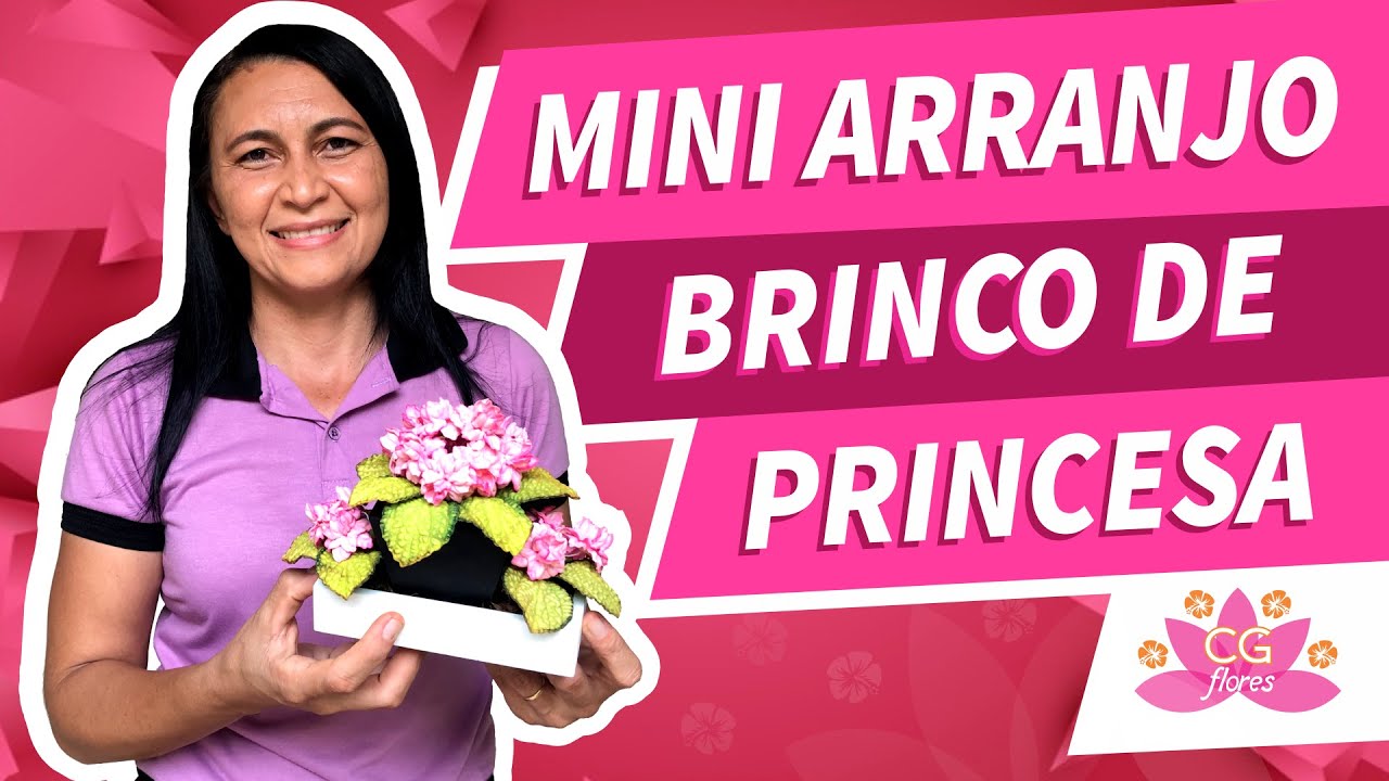 MINI ARRANJO BRINCO DE PRINCESA