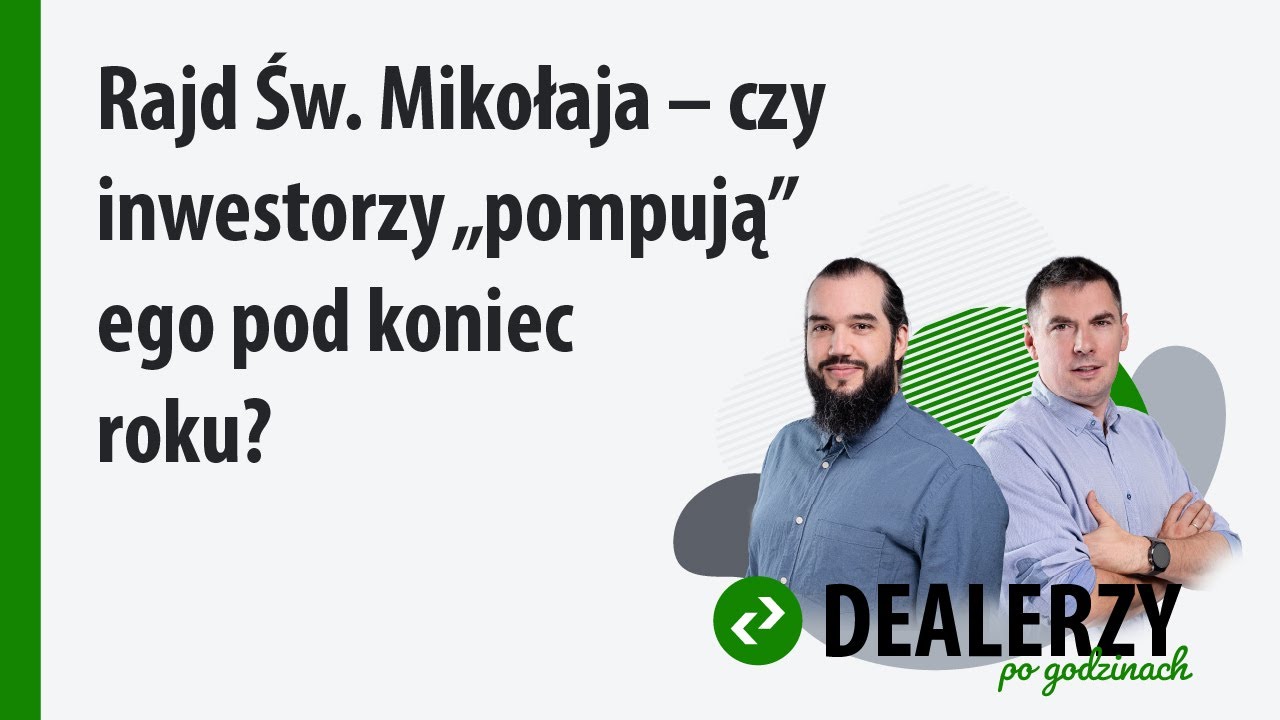 Rajd Św. Mikołaja – czy inwestorzy „pompują” ego pod koniec roku?