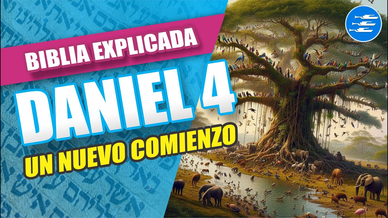 ✅ DANIEL 4 - EXPLICADO 🔥 | Reavivados por su Palabra || 16 DE MAYO 2024 📌