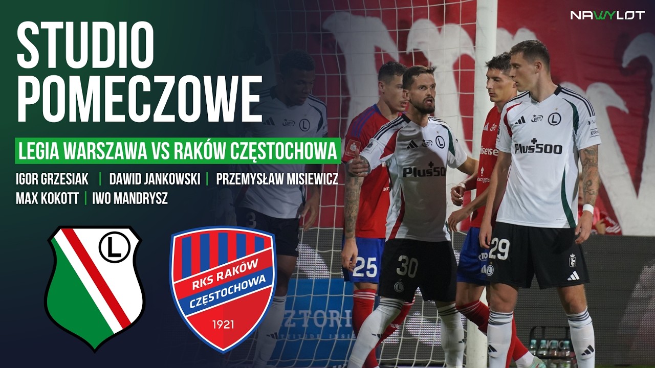 🔴 LEGIA WARSZAWA VS RAK&Oacute;W CZĘSTOCHOWA | STUDIO PO MECZU + KONFERENCJA | 📞: KAMIL GŁĘBOCKI