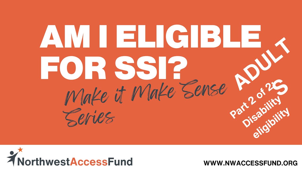 SSI Eligibility, Part 2:  Am I Medically Eligible?  2026 Update