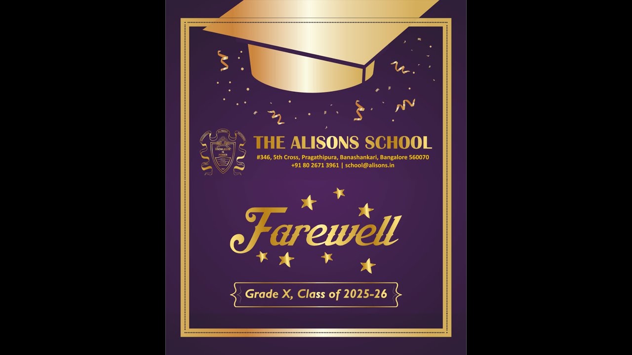 Valedictory Ceremony – Class X (SSLC) Farewell 2025–26 THE ALISONS SCHOOL, Bangalore