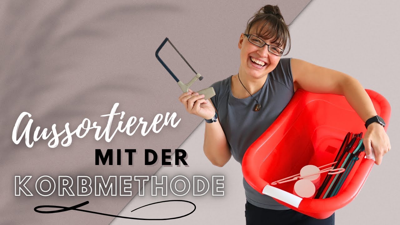 Ausmisten mit der Korbmethode 🧺 ich sortiere in meiner gesamten Wohnung aus