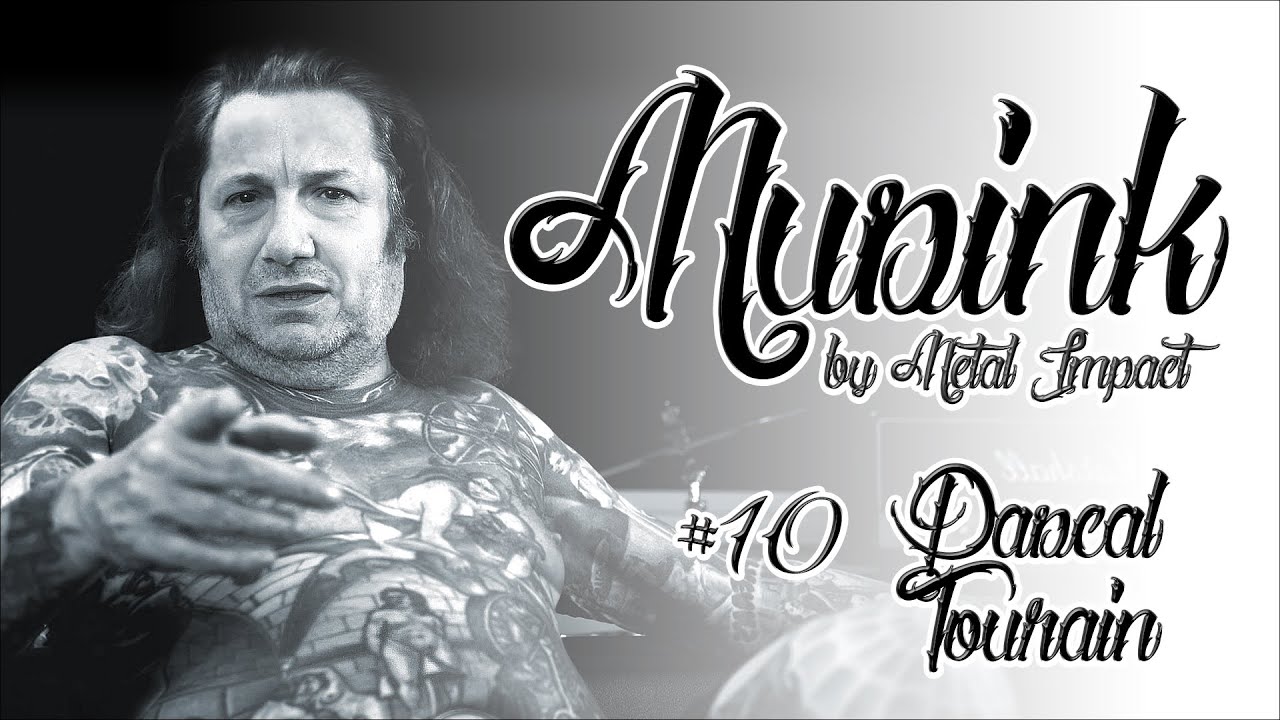 MUSINK by Metal Impact #10 - Pascal TOURAIN