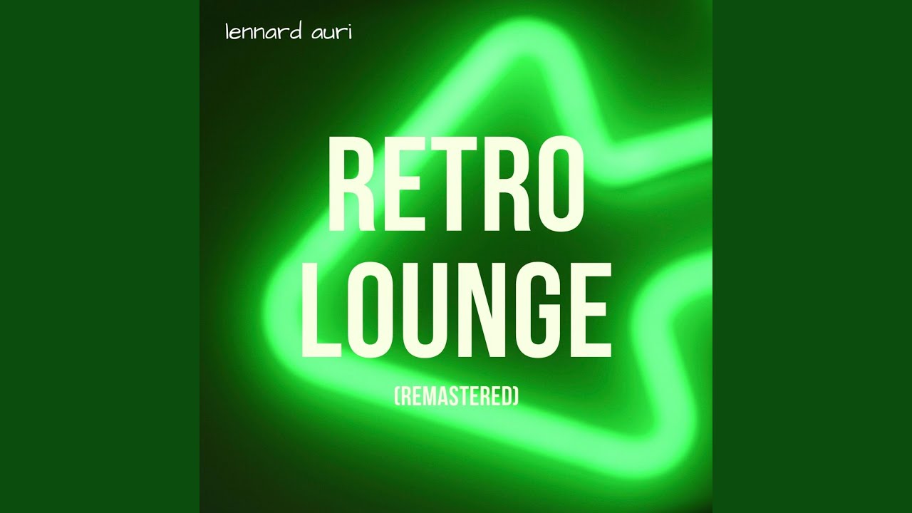 Retrolounge (Remastered)