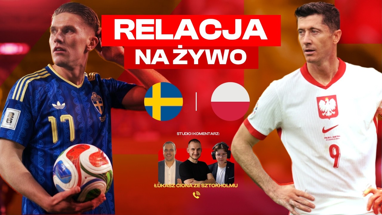 SZWECJA - POLSKA | MECZ NA ŻYWO | FINAŁ - BARAŻE MISTRZOSTW ŚWIATA 2026 | TRANSMISJA LIVE STUDIO