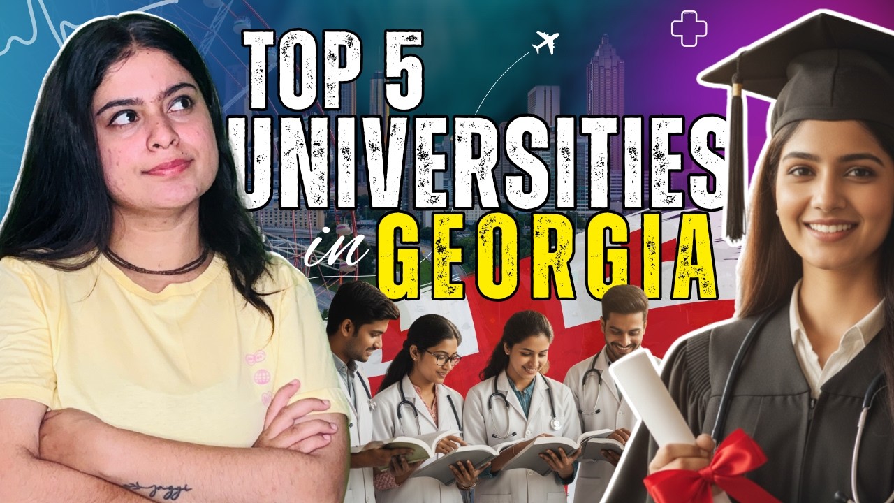 Top 5 Medical Universities in Georgia for Indian Students 35-50 Lacs| Winter Intake 2025-26 Session