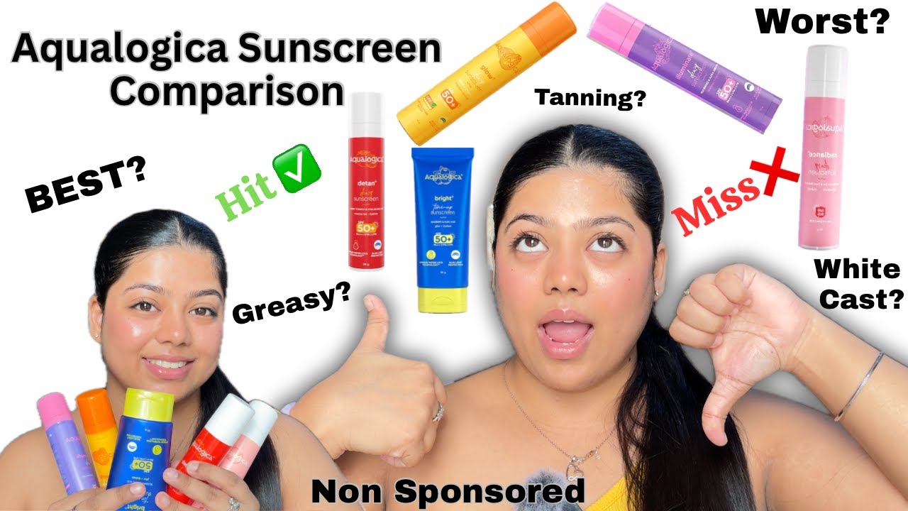 Aqualogica Sunscreen Comparison | Which Is The best? Detan Vs Glow Vs Illuminate Vs Tone Up