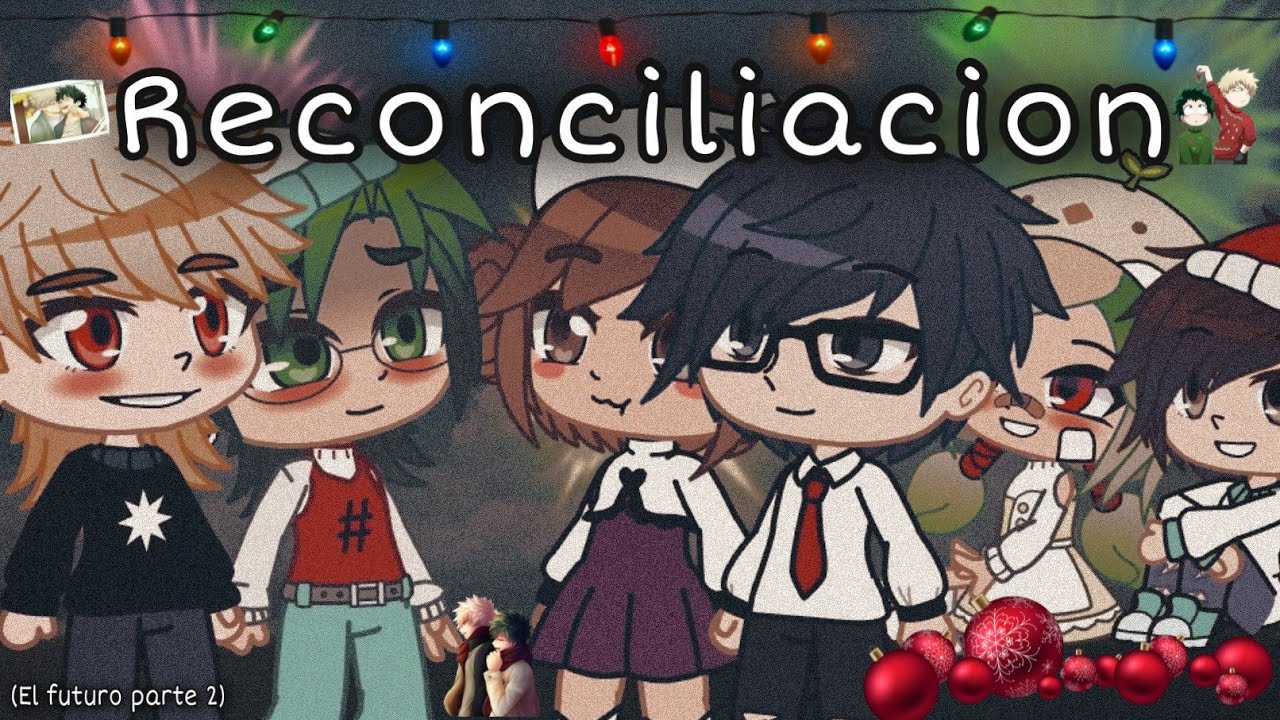 • Reconciliación • Especial de navidad • P2 (de la saga) • CATMILA MUSIC