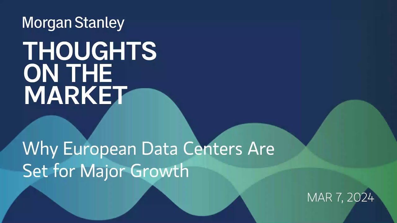Why European Data Centers Are Set for Major Growth