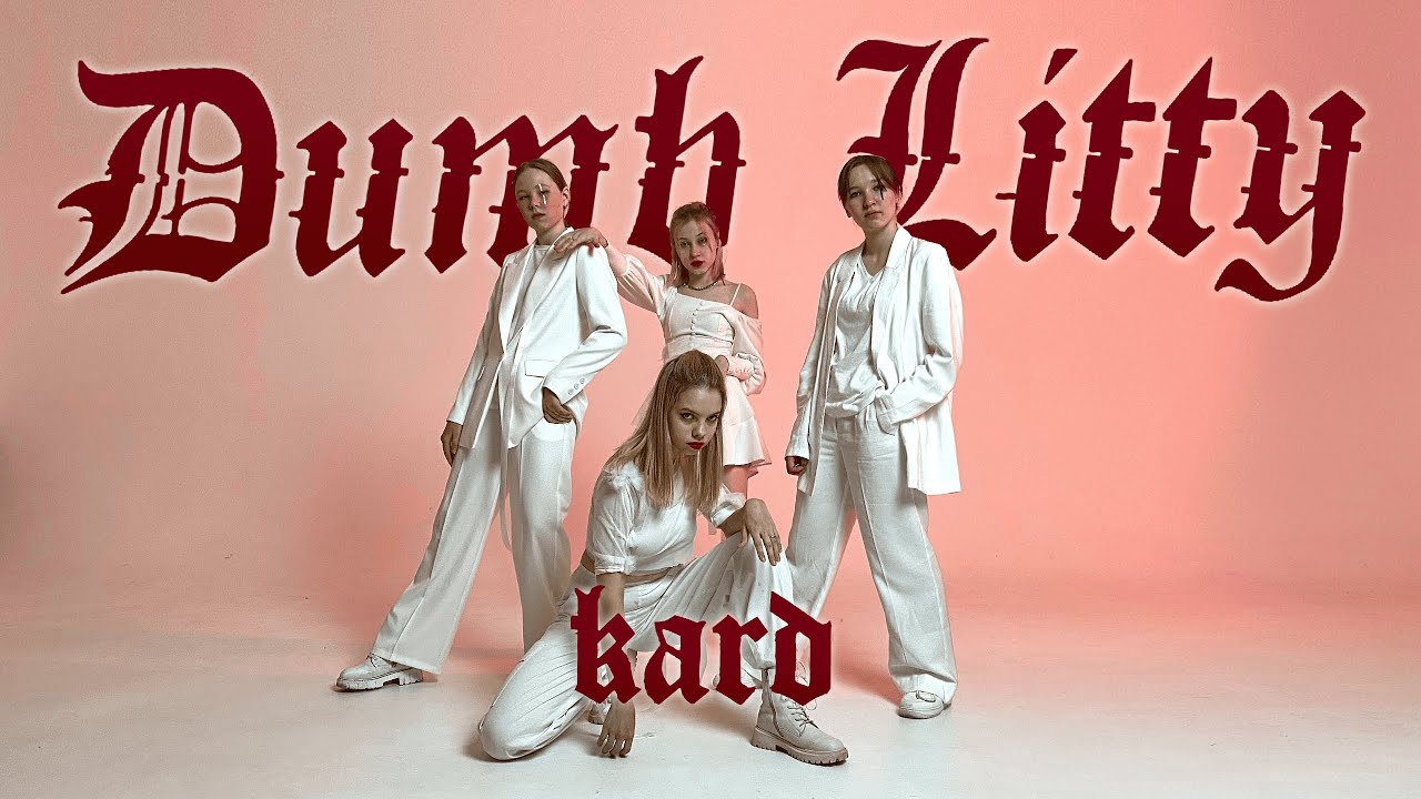 KARD — DUMB LITTY | DANCE COVER by NO-EX | ONE TAKE