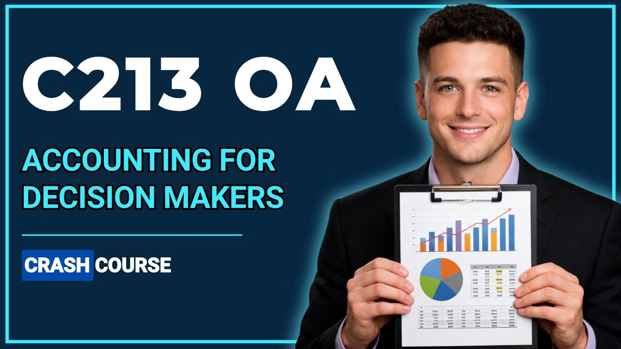 How to PASS WGU C213 - Accounting Fundamentals Study Guide (Unit 1)
