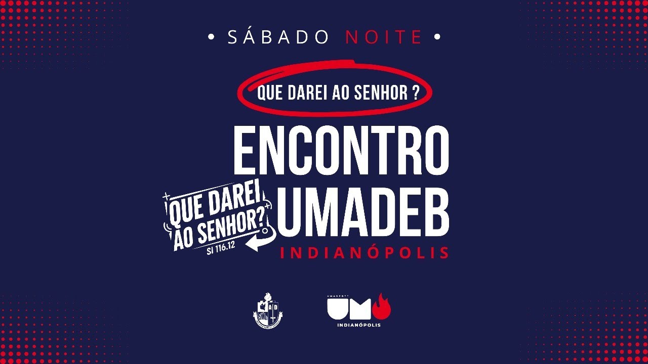 44&ordm; Encontro Setorial UMADEB Indian&oacute;polis (1&ordm; Dia) - 04/10/25