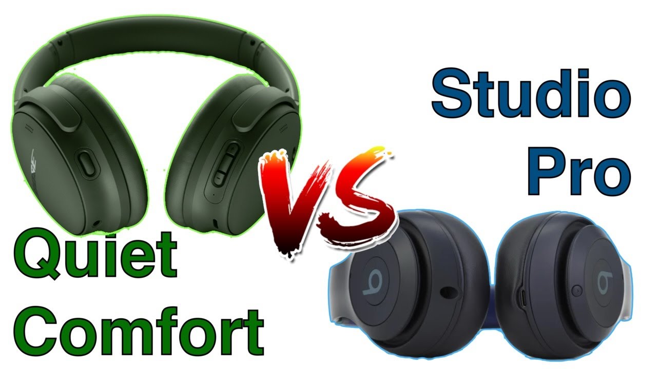 Bose QC 2023 vs Beats Studio Pro