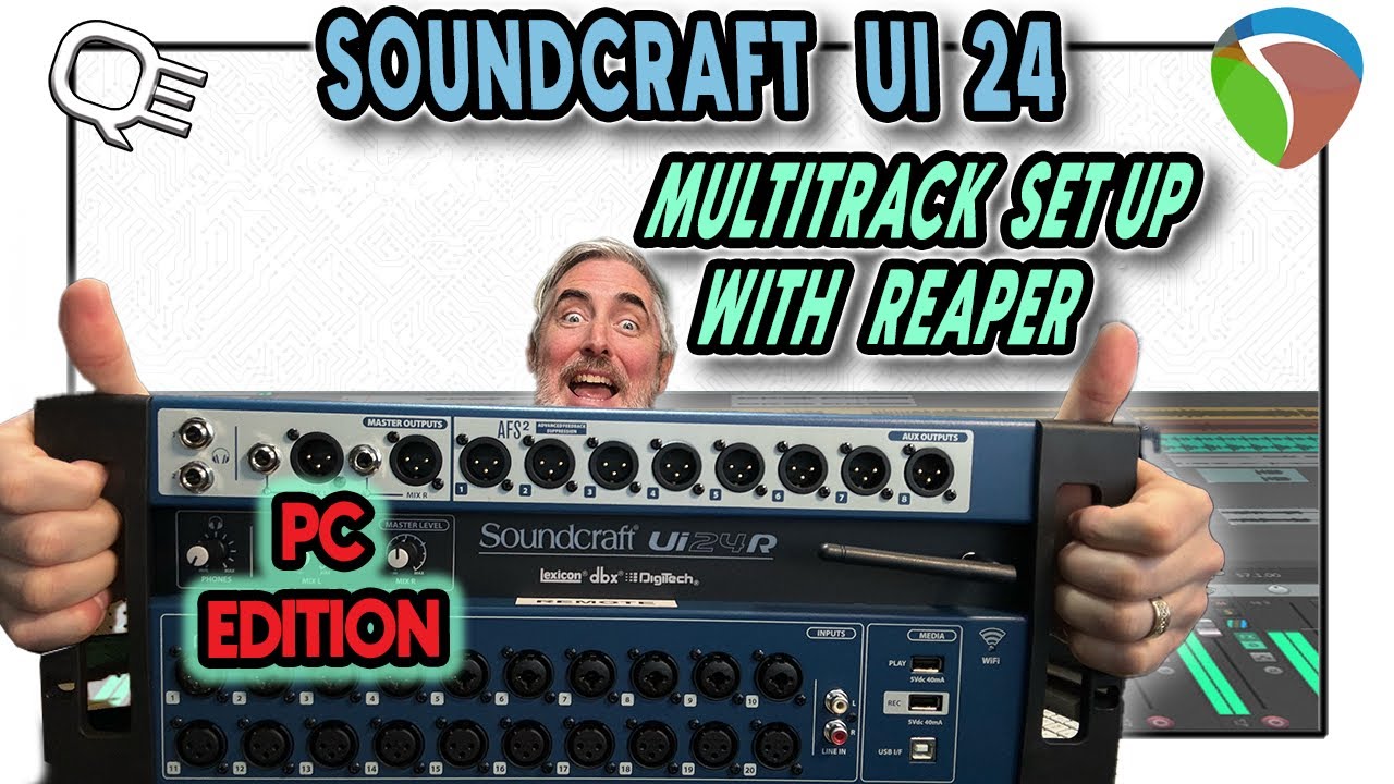 SOUNDCRAFT UI 24 - MULTITRACK WITH REAPER SETUP - PC