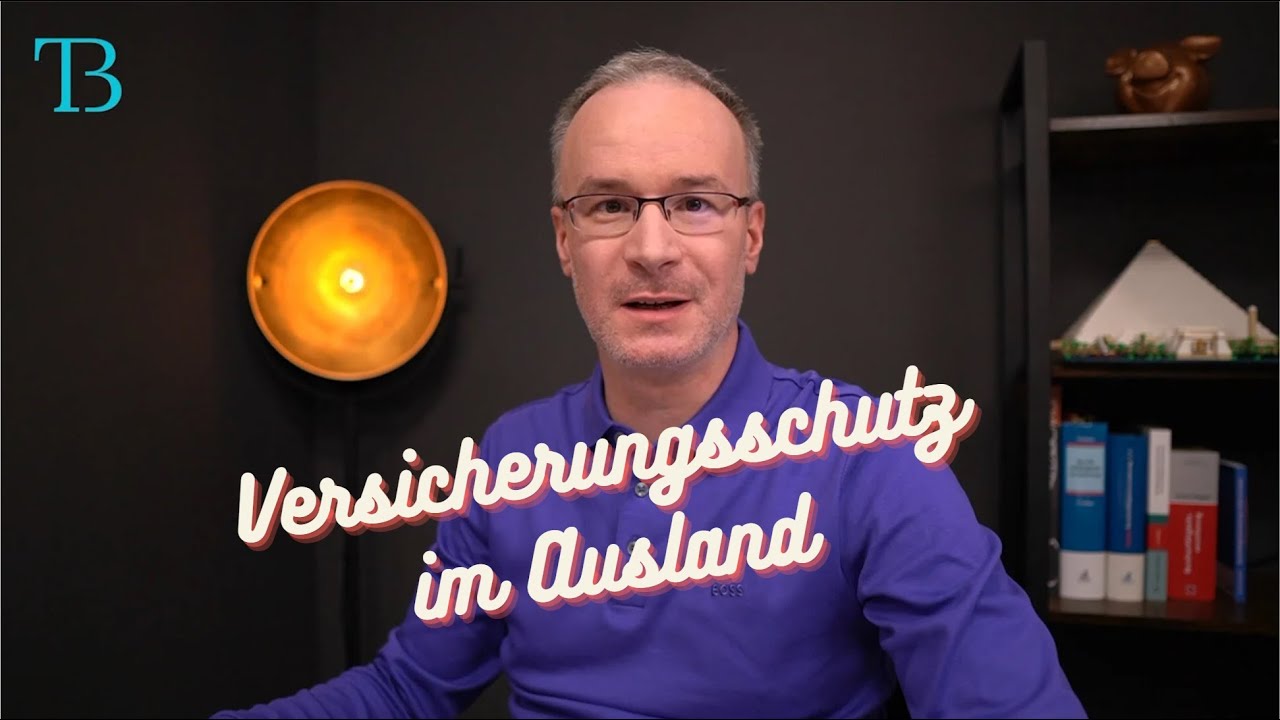 II.18 - Versicherungsschutz im Ausland