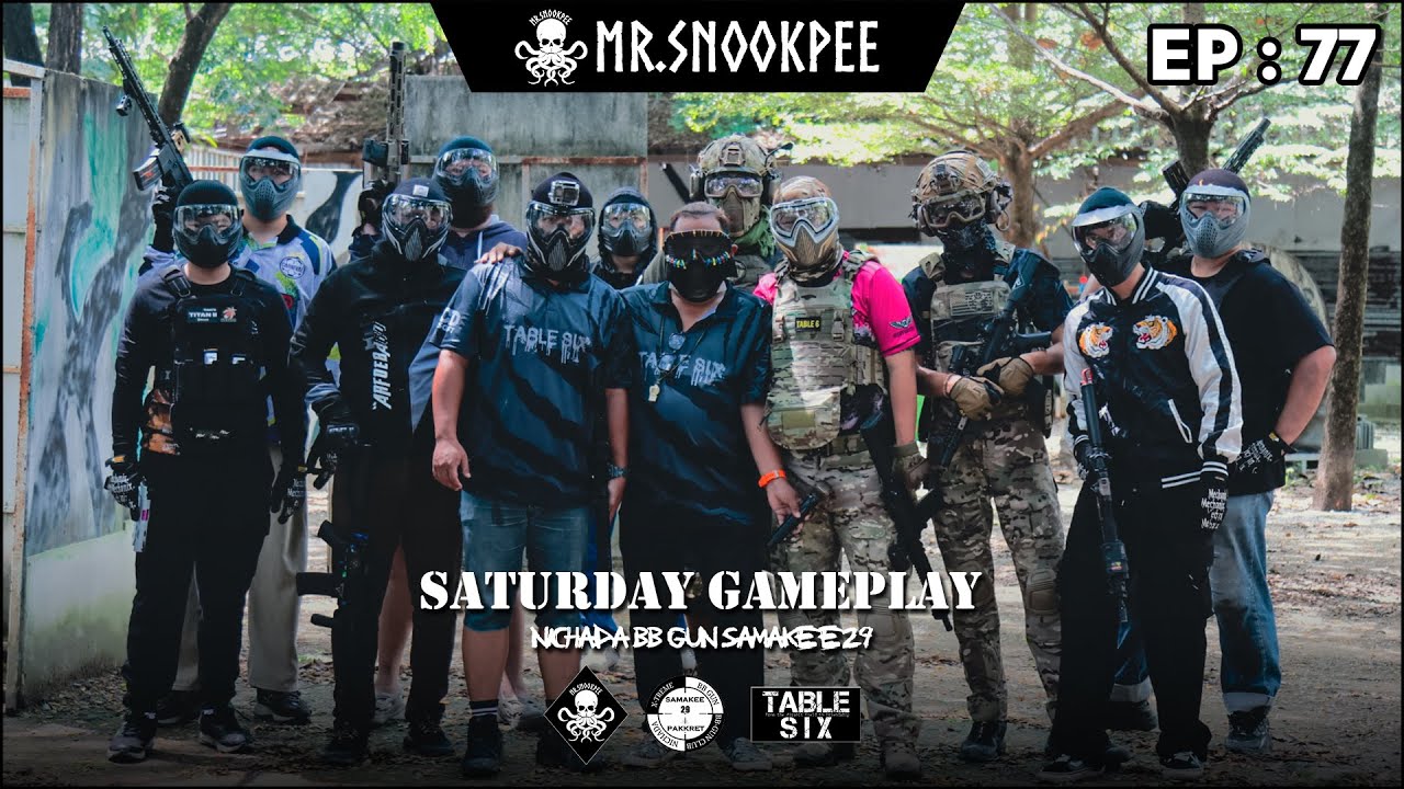 SNOOKPEE AIRSOFT #77 : วันเสาร์หนึ่งวัน พันเหตุการณ์ในสนาม Airsoft