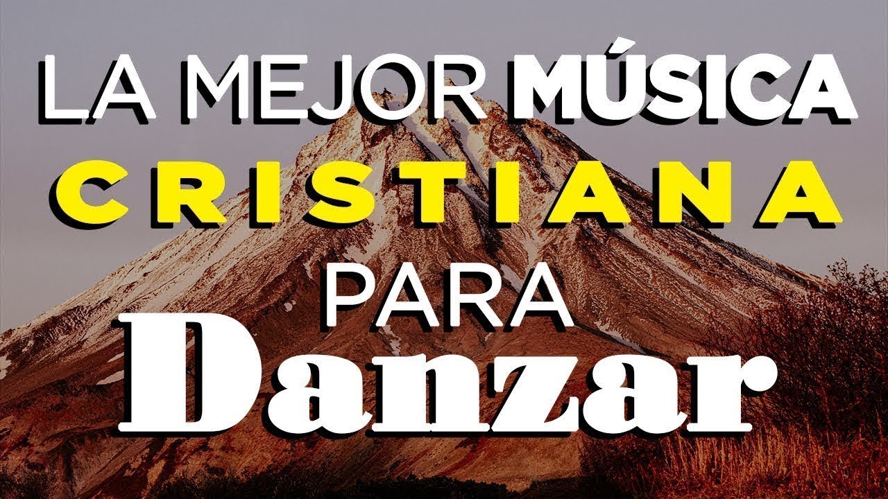 ALABANZAS CRISTIANAS DE JÚBILO PARA DANZAR AL REY DE REYES