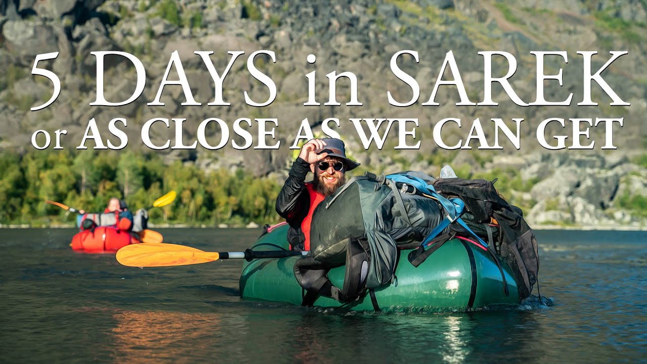 PACKRAFT ADVENTURE on the border of SAREK NATIONAL PARK | Packrafting with MRS Ponto