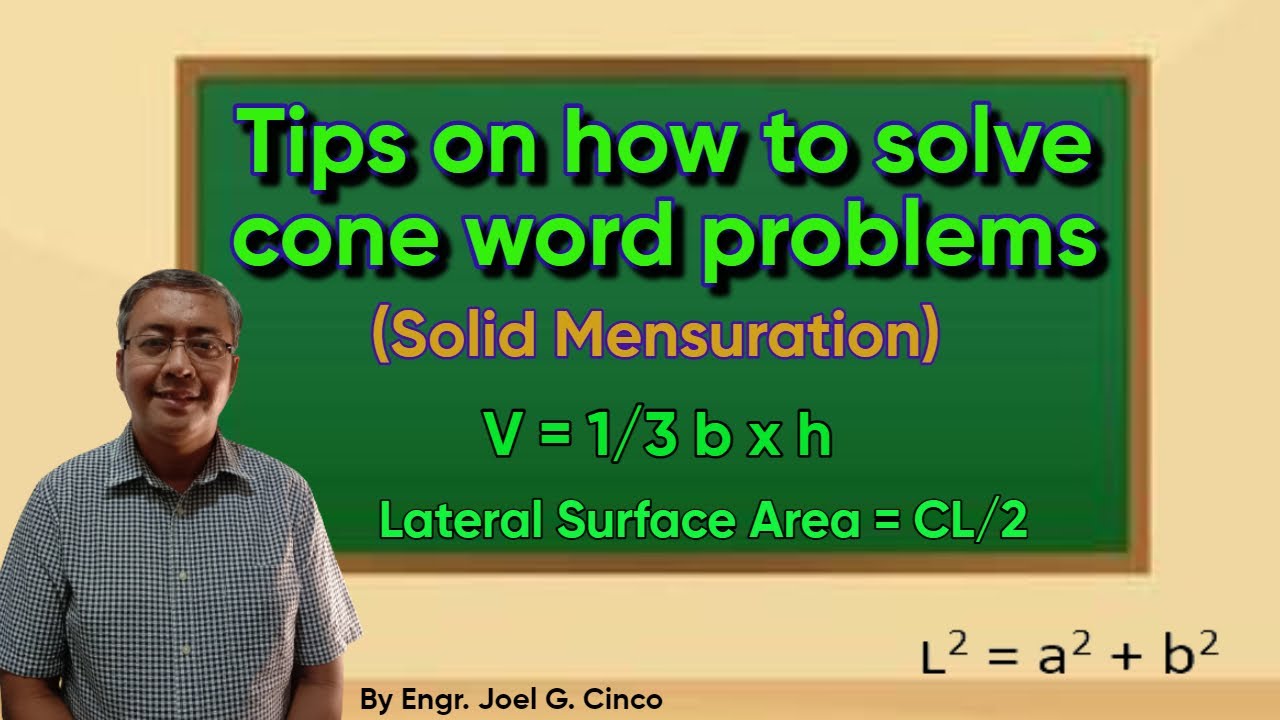 Cone Word Problems (Solid Mensuration)