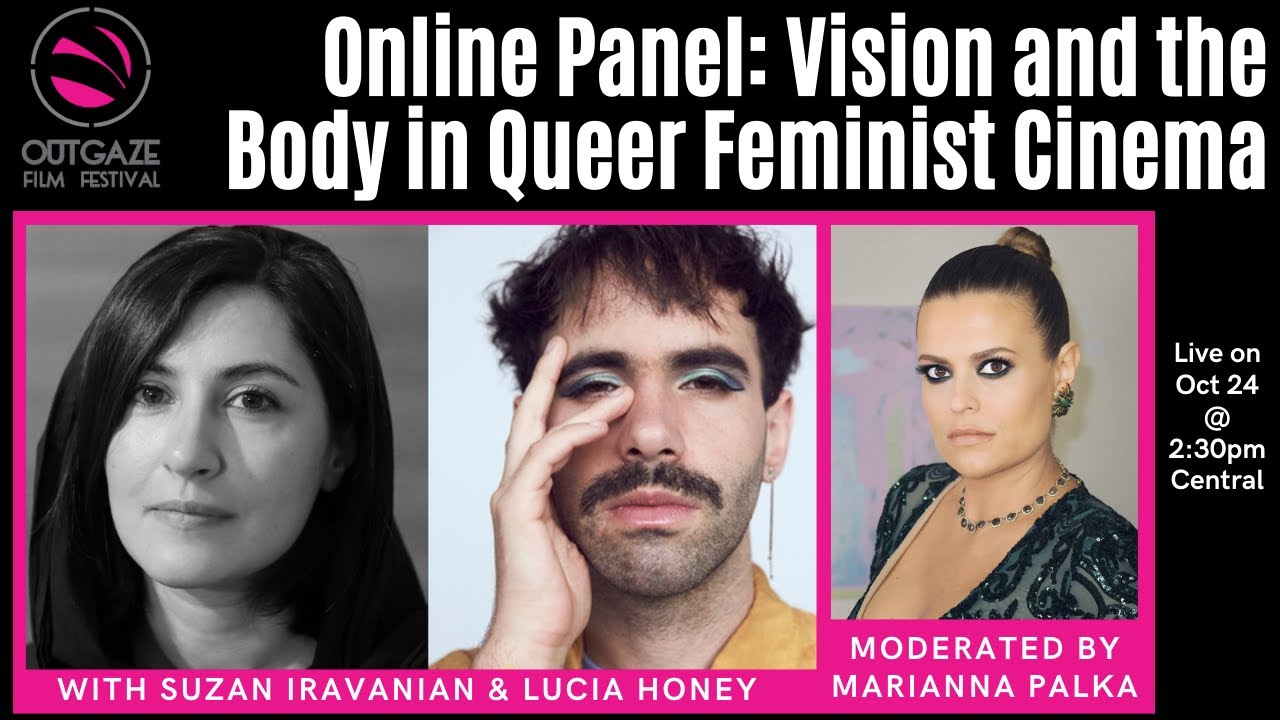 Vision and the Body in Queer Feminist Cinema - OutGaze Film Festival