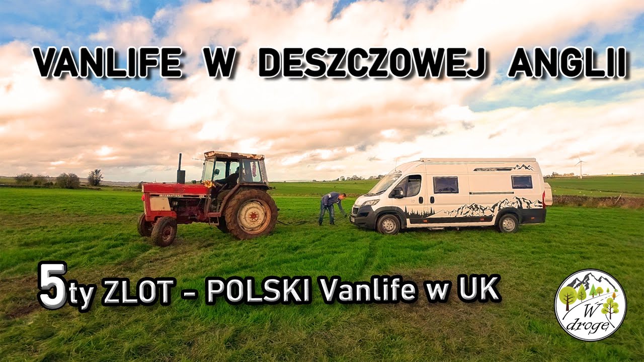 5ty Zlot - Polski Vanlife w UK | Oni wybrali życie w Vanie | Vlog 112