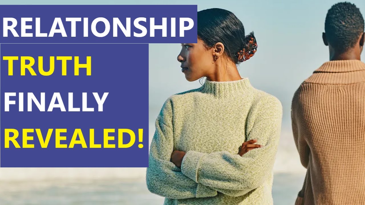 Relationship Truth That Will Shock You!