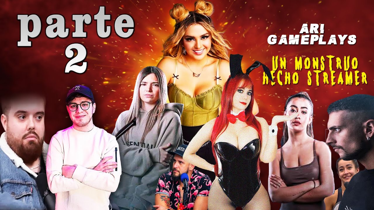 arigameplays un monstruo hecho streamer 2