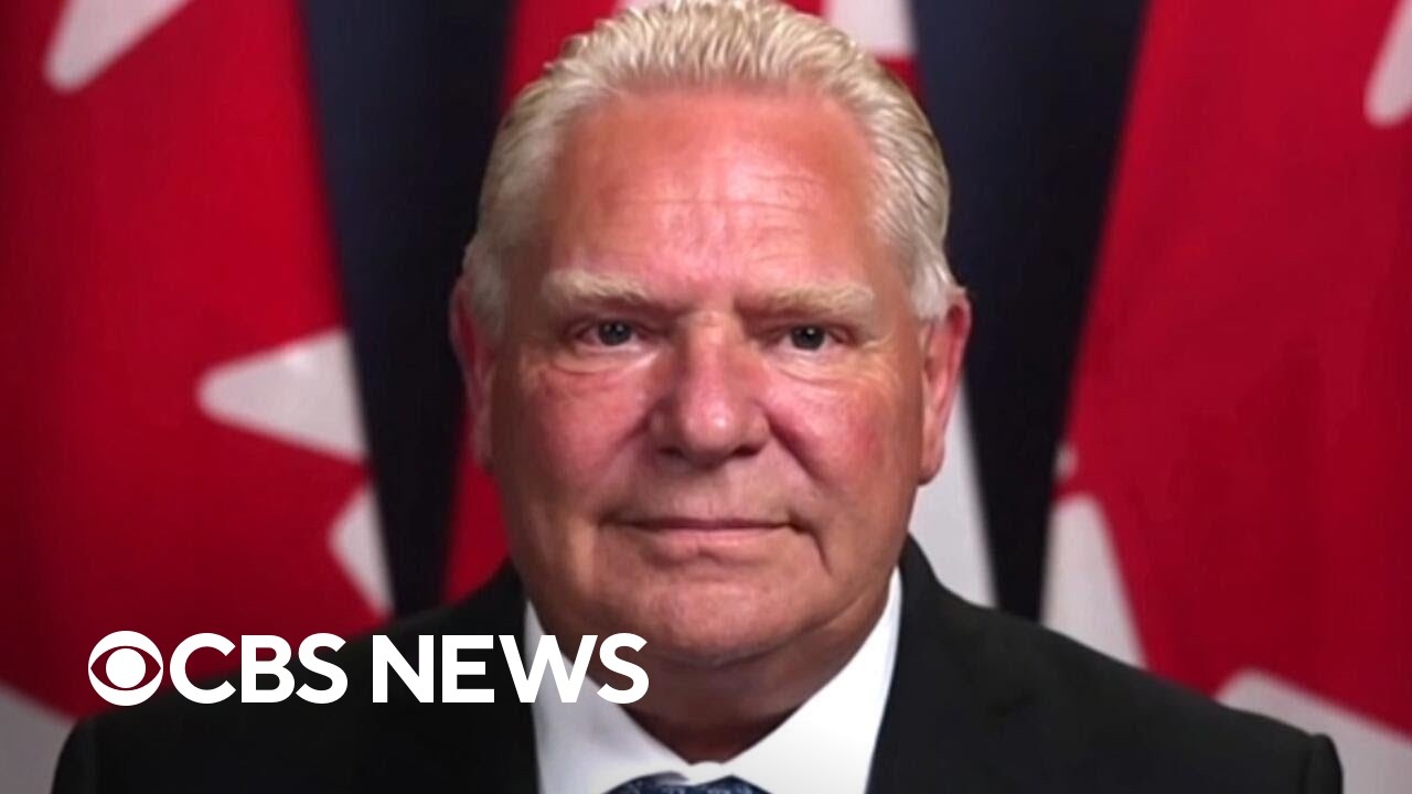 Ontario Premier Doug Ford says 