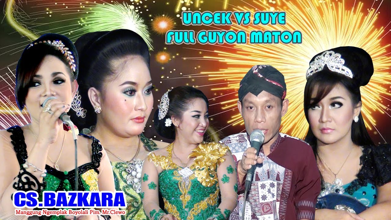 SUYE VS UNCEK full guyon Waton  // CS.BAZKARA INDONESA