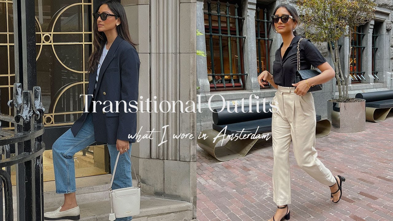 EVERYDAY TRANSITIONAL OUTFITS FOR SPRING TO SUMMER | WHAT I WORE IN AMSTERDAM  LOOKBOOK